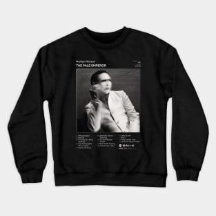 Marilyn Manson - The Pale Emperor Tracklist Album Crewneck Sweatshirt